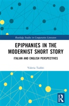 Valeria Taddei - Epiphanies in the Modernist Short Story