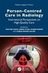 Shayne Hyde Chau, Shayne Chau, Christopher Hayre, Emma Hyde, Karen Knapp - Person-Centred Care in Radiology