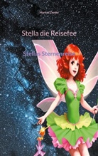 Markus Zemke - Stella die Reisefee