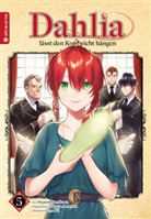 Hisaya Amagishi, KEI, Megumi Sumikawa - Dahlia lässt den Kopf nicht hängen 05