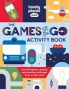 Lonely Planet, Lonely Planet Kids - The games on the go : activity book : over 100 games, puzzles and drawing challenges to do on the move