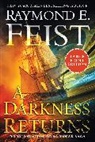 Raymond E. Feist, RAYMOND E FEIST - A Darkness Returns