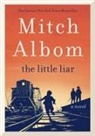 Mitch Albom, Anon102 - The Little Liar