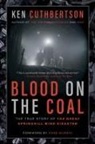 Ken Cuthbertson - Blood on the Coal