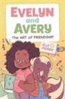 Elle Pierre, Elle Pierre - Evelyn and Avery: The Art of Friendship