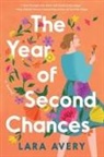 Lara Avery, Avery Lara - The Year of Second Chances