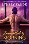 Lynsay Sands - Immortal by Morning
