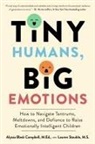 Alyssa Blask Campbell, Lauren Elizabeth Stauble - Tiny Humans, Big Emotions
