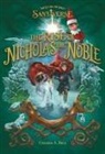 Chanda A Bell, Chanda A. Bell, Michael Austin, Marco Bucci - The Elf on the Shelf Santaverse: The Rise of Nicholas the Noble