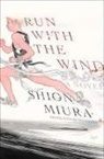Shion Miura - Run with the Wind
