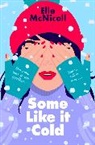 Elle McNicoll - Some Like it Cold
