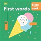 DK - Slide and Seek First Words