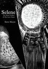 Alan Moore, Steve Moore, Bob Rickard - Selene