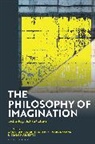 Ma Arienti, Geoffrey Dierckxsens, Galit Wellner, Marco Arienti, Geoffrey Dierckxsens, Galit Wellner... - The Philosophy of Imagination
