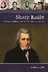 Alfred A Cave, Alfred A. Cave - Sharp Knife
