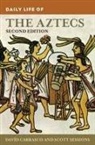 Davíd Carrasco, Scott Sessions - Daily Life of the Aztecs