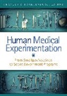Frances R Frankenburg MD, Frances R. Frankenburg MD - Human Medical Experimentation