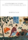Annette Giesecke, Dav Mabberley, Alain Touwaide, Alain Touwaide - A Cultural History of Plants in the Post-Classical Era