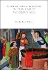 Bruce T Moran, Peter J T Morris, Alan Rocke, Bruce T. Moran, Moran Bruce T. - A Cultural History of Chemistry in the Early Modern Age