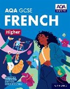 Severine Capjon, Séverine Capjon, Amandine Moores, Moores Amandine, Paul Shannon, Paul Moores Shannon - Aqa Gcse French Higher: Aqa Approved Gcse French Higher Student Book