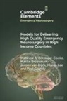 Matthew A Boissaud-Cooke, Matthew A. Boissaud-Cooke, Matthew A. (University Hospitals P Boissaud-Cooke, Matthew A. (University Hospitals Plymouth NHS Trust) Boissaud-Cooke, Marike Broekman, Marike (Leiden University Medical Centre) Broekman... - Models for Delivering High Quality Emergency Neurosurgery in High