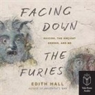 Edith Hall - Facing Down the Furies
