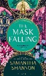 Samantha Shannon - The Mask Falling