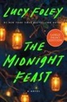 Lucy Foley - The Midnight Feast