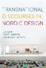Rachel Gotlieb, Astrid Skjerven, Rachel Gotlieb, Gotlieb Rachel, Astrid Skjerven - Transnational Discourses in Nordic Design