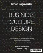 Simon Sagmeister, Joe Paul Kroll - Business Culture Design (englische Ausgabe)