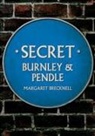 Margaret Brecknell - Secret Burnley & Pendle