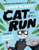 Aaron Blabey, Blabey Aaron - Cat on the Run (Episode 2)