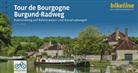 Esterbauer Verlag, Verlag Esterbauer GmbH - Tour de Bourgogne - Burgund-Radweg