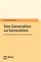 Andrea Abraham - Von Generation zu Generation