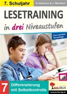 Horst Hartmann, Jürgen Tille-Koch - Lesetraining in drei Niveaustufen / Klasse 7