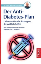 Rainer Limpinsel, Rainer (Dr. med.) Limpinsel - Der Anti-Diabetes-Plan