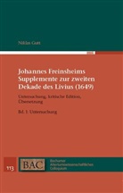 Niklas Gutt - Johannes Freinsheims Supplemente zur zweiten Dekade des Livius (1649). Untersuchung, Kritische Edition, Übersetzung.