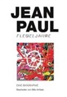 Jean Paul - Flegeljahre