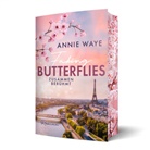 Annie Waye, Annie C Waye, Annie C. Waye - Faking Butterflies: Zusammen berühmt