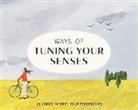 Stephen Ellcock, Ellcock Stephen, Shuku Nishi, Shuku Nishi - Ways of Tuning Your Senses (Audio book)