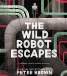 Peter Brown, Kathleen McInerney - The Wild Robot Escapes (Audio book)