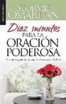 Stormie Omartian - Diez Minutos Para La Oración Poderosa - Bolsilibro
