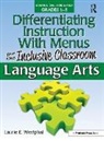 Laurie E Westphal - Differentiating Instruction with Menus for the Inclusive Classroom