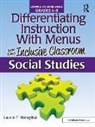 Laurie E Westphal - Differentiating Instruction with Menus for the Inclusive Classroom