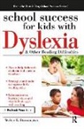 Walter Dunson - School Success for Kids With Dyslexia and Other Reading Difficulties