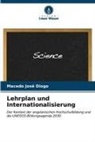 Macedo José Diogo - Lehrplan und Internationalisierung