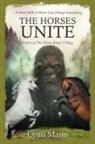 Lynn Mann - The Horses Unite