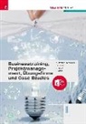 Eva-Maria Leitner, Natascha Mitterlehner-Roth, Wolfgang Stanek, Romana Starzer - Businesstraining, Projektmanagement, Übungsfirma und Case Studies II HAK + TRAUNER-DigiBox