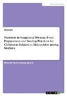 Anonymous - Nutrition in Sengerema Mwanza. Food Preparations and Feeding Practices for Children in Relation to Malnutrition among Mothers