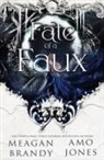 Meagan Brandy, Amo Jones - Fate of a Faux